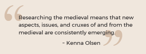 Researching the medieval means that new aspects, issues, and cruxes of and from the medieval are consistently emerging.